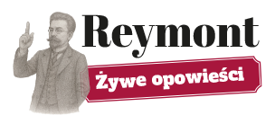 Władysław Reymont - Żywe opowieści